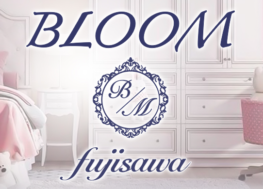 BLOOM 藤沢店