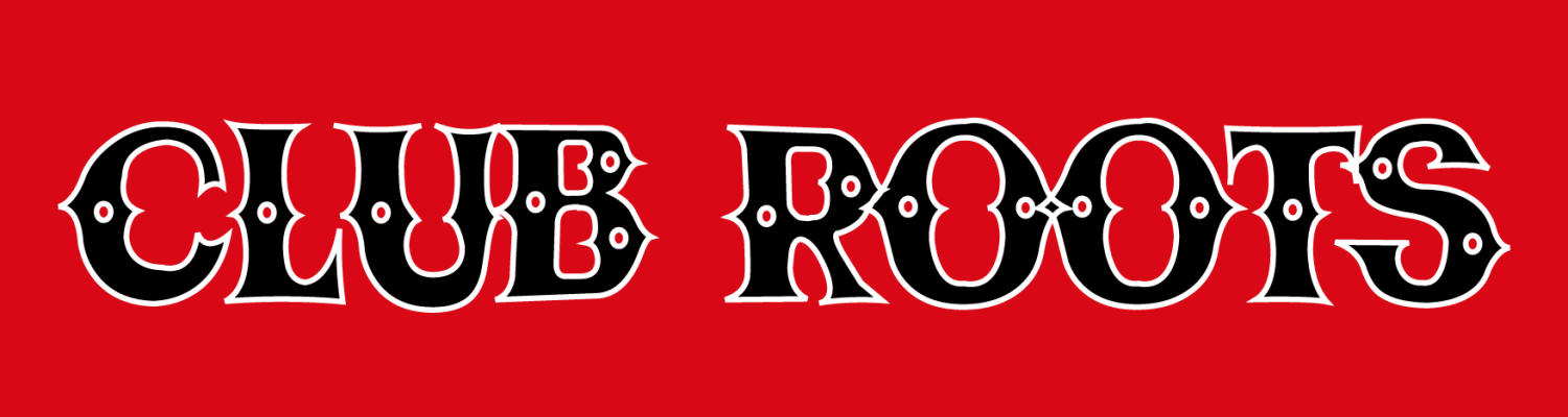 ナイトクラブ CLUB ROOTS（クラブルートズ）