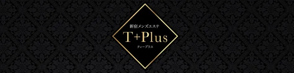 T+Plus(ティープラス)新宿