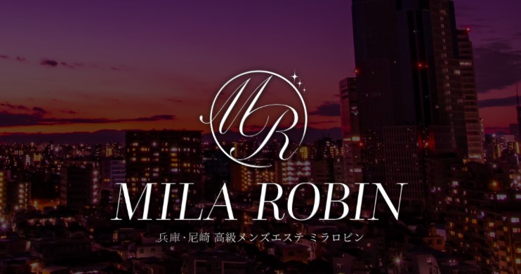 MILA ROBIN（ミラロビン）