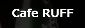 Cafe RUFF