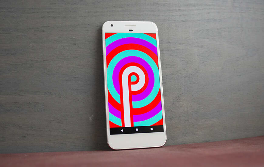 Google Releases Android 9 Pie Exclusively For Android P Devices