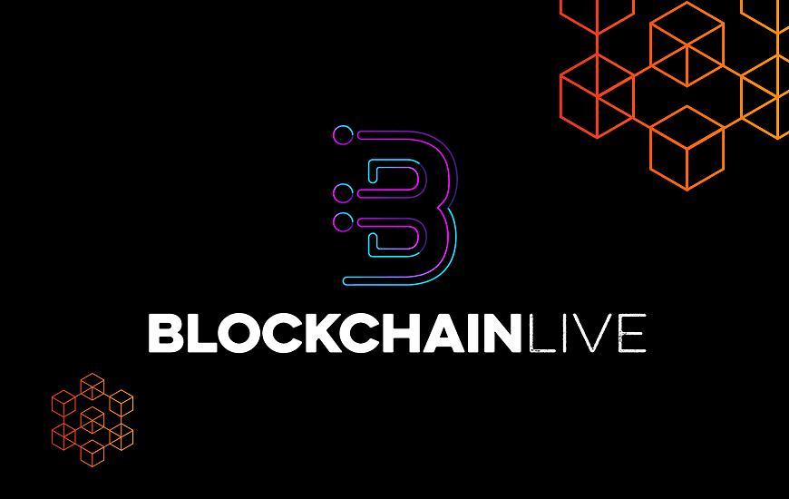 About Blockchain Live 2018 and What’s Next?