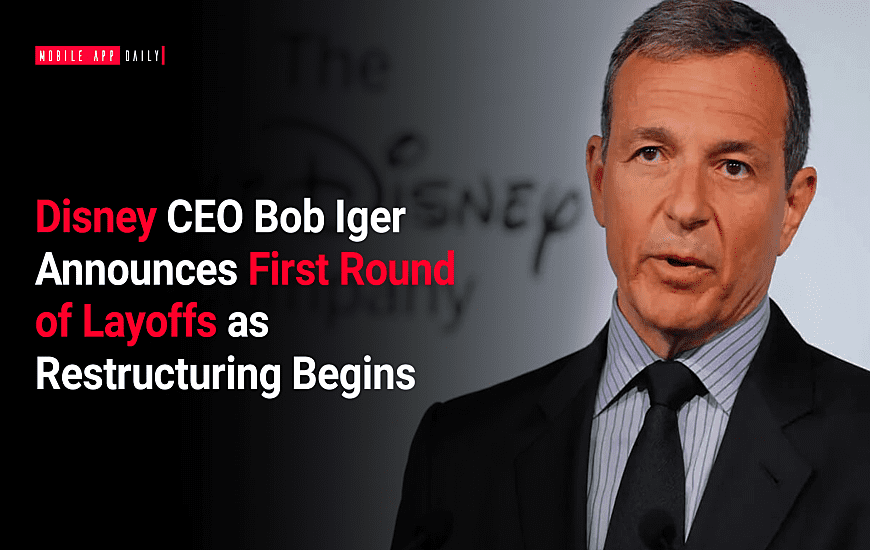Disney CEO Bob Iger announces first round of layoffs as restructuring begins