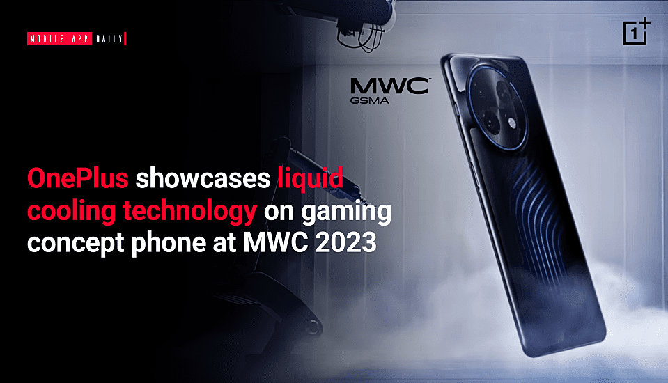 OnePlus showcases liquid cooling technology on gaming concept phone at MWC 2024