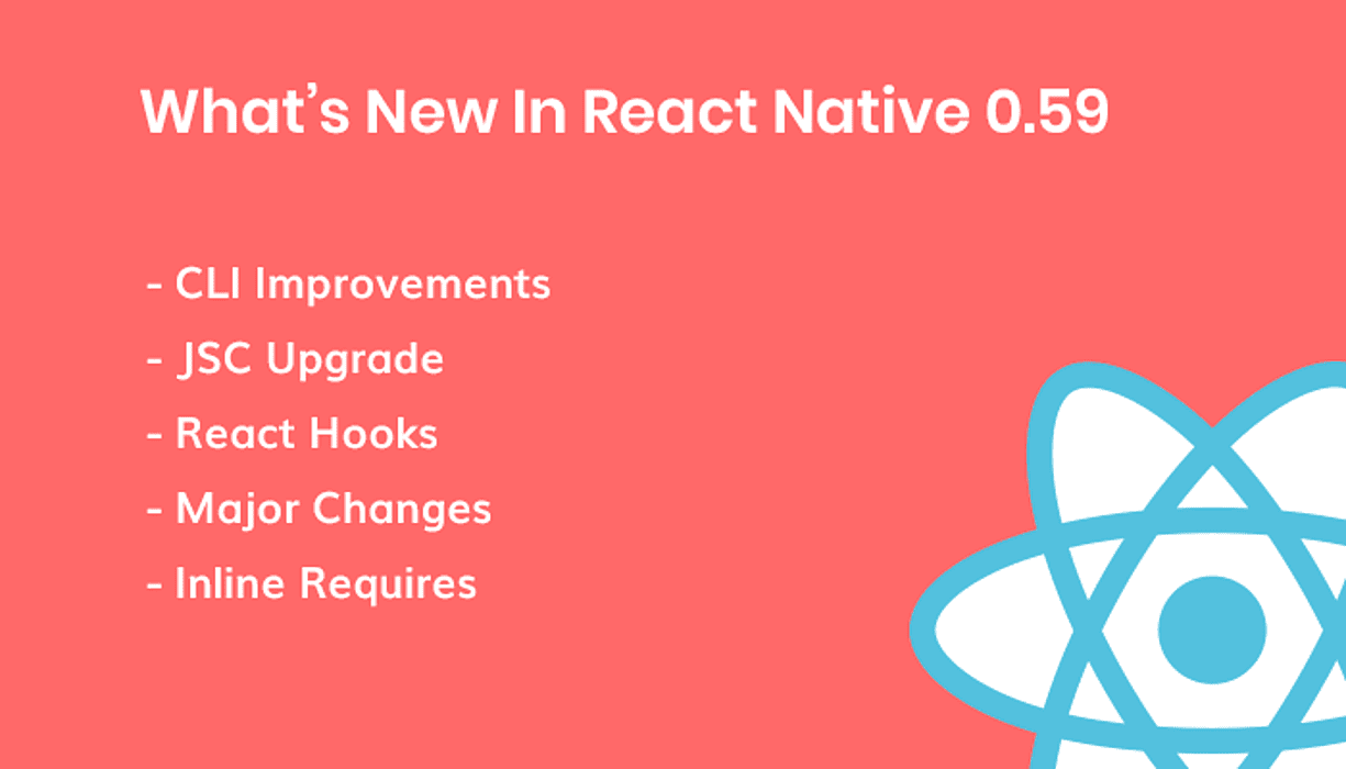 Whatâ€™s New In React Native 0.59