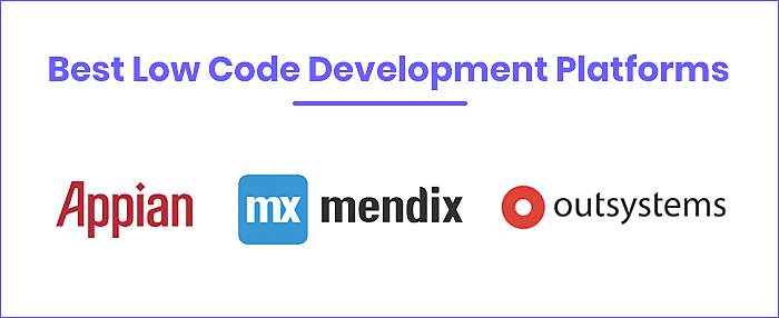 Best Low Code Development Platforms