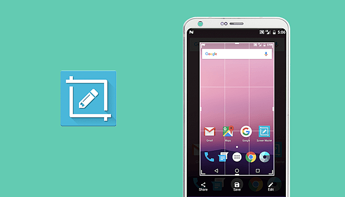 Screen Master - Best Screenshot Apps For Android