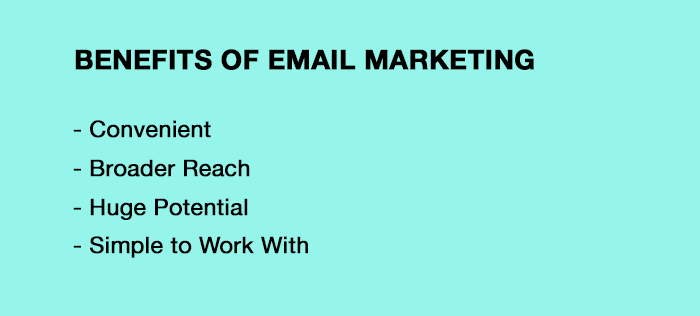 Benefits of Email Marketing