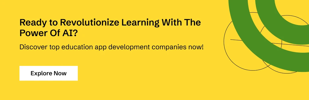 Discover top education app companies now!