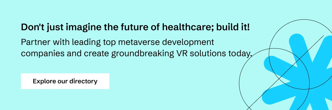 Connect and partner with the top metaverse development companies