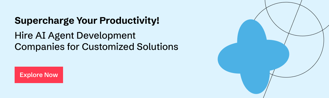 Hire AI agent development companies