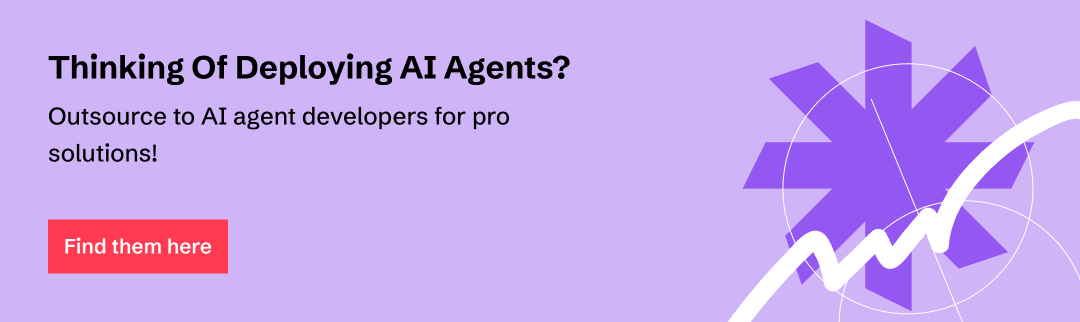 Outsource to AI agent development companies