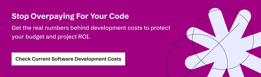 Understand the Software Development Cost for Business Success