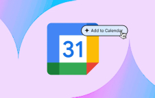 Gmail Gets a Smarter ‘Add to Calendar’ Button, Thanks to Gemini AI
