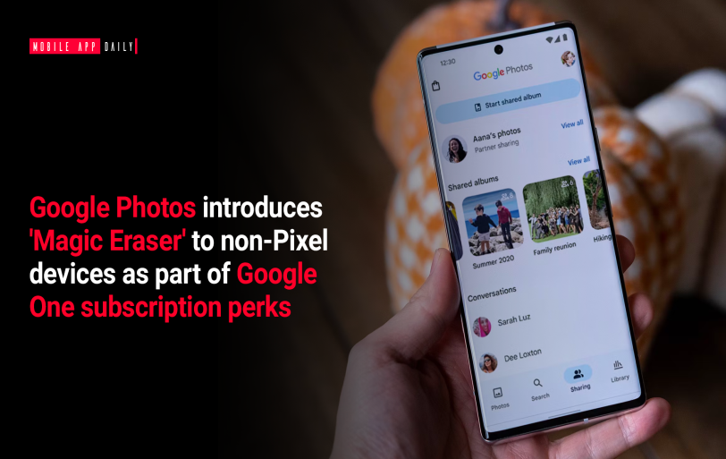 Google Photos introduces 'Magic Eraser' to non-Pixel devices as part of Google One subscription perks