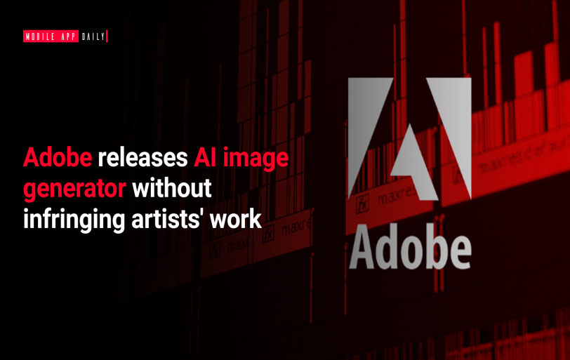 Adobe releases AI image generator without infringing artists' work
