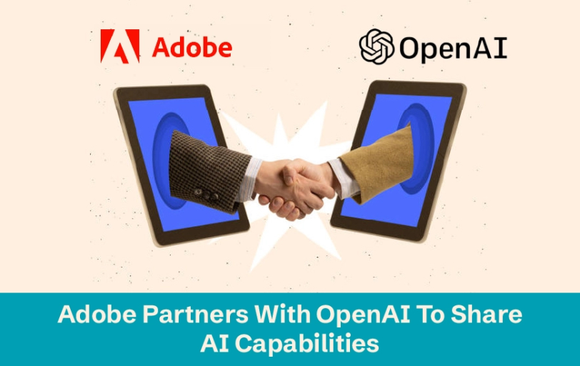 Adobe Partners With OpenAI To Share AI Capabilities