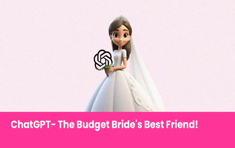 ChatGPT Saves $5000 In Wedding Planning For The Brides Of New York