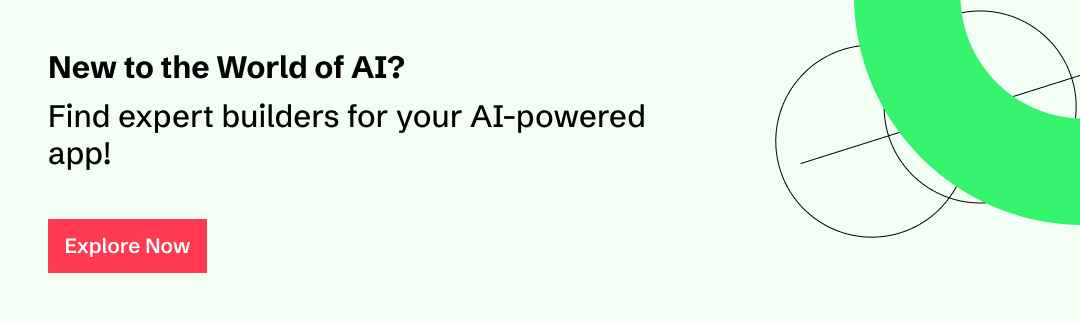  Find expert builders for your AI-powered app