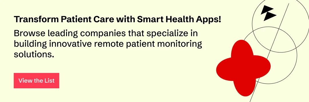 Connect and work with the top healthcare mobile app development companies
