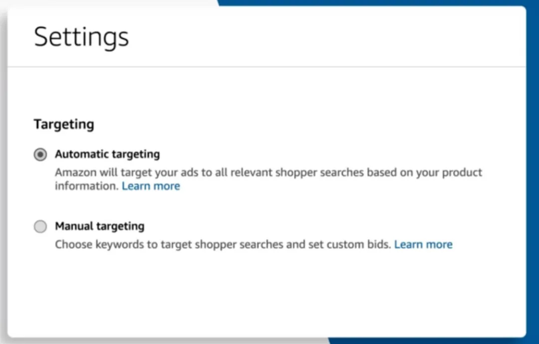 Types of Targeting Strategies: Automatic Targeting & Manual Targeting