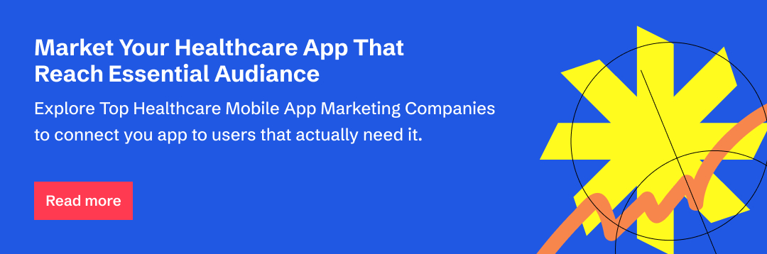 Top Healthcare Mobile App Marketing Companies
