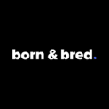  Born & Bred.