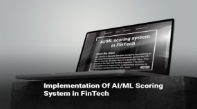 Implementation Of AI/ML Scoring System in FinTech Portfolio Image