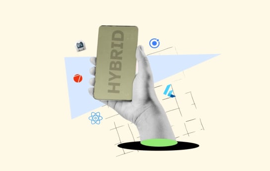 10+ Best Hybrid App Development Frameworks in 2026