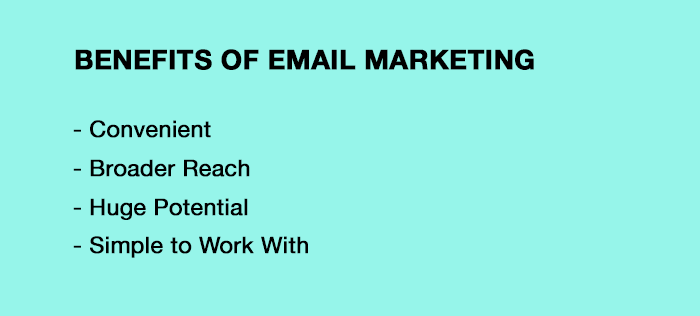 Benefits of Email Marketing