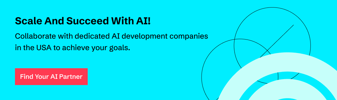 Hire and work with the best AI development companies