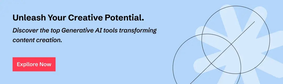 EXplore generative AI tools