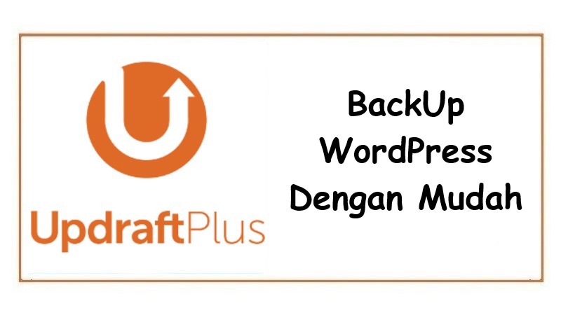 Cara BackUp WordPress Dengan Mudah