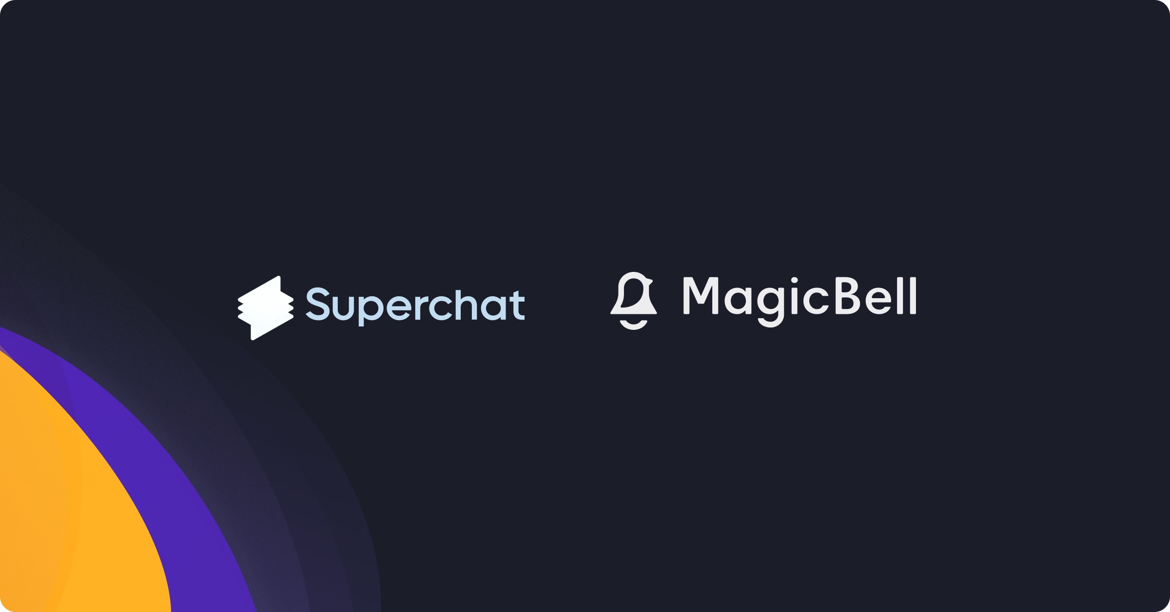 banner with a logo of MagicBell and Superchat