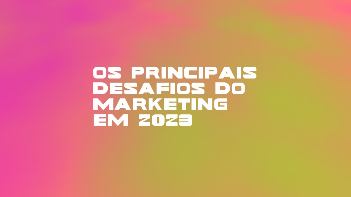 O que é Marketing: conheça a função, fases e exemplos para 2024