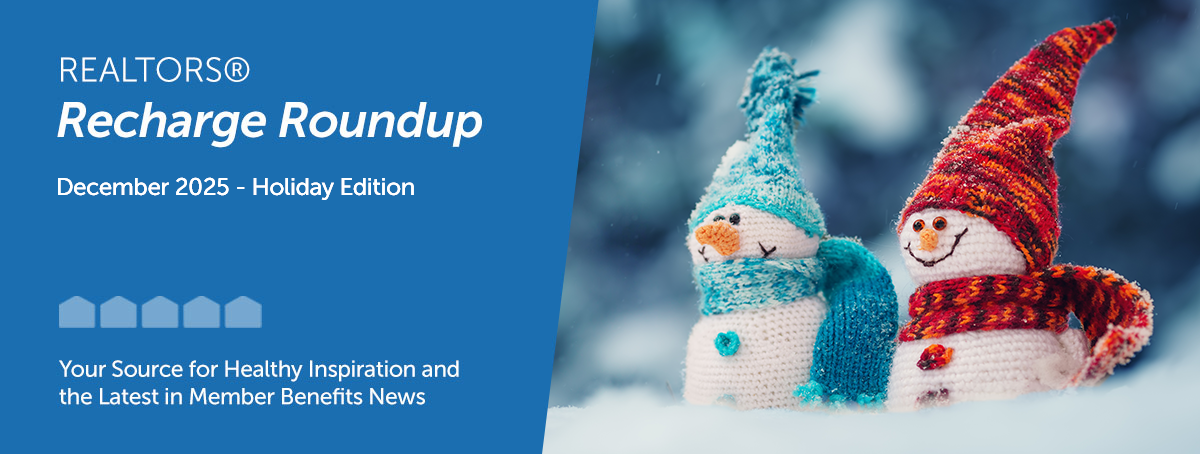 REALTORS Recharge Round Up December 2025