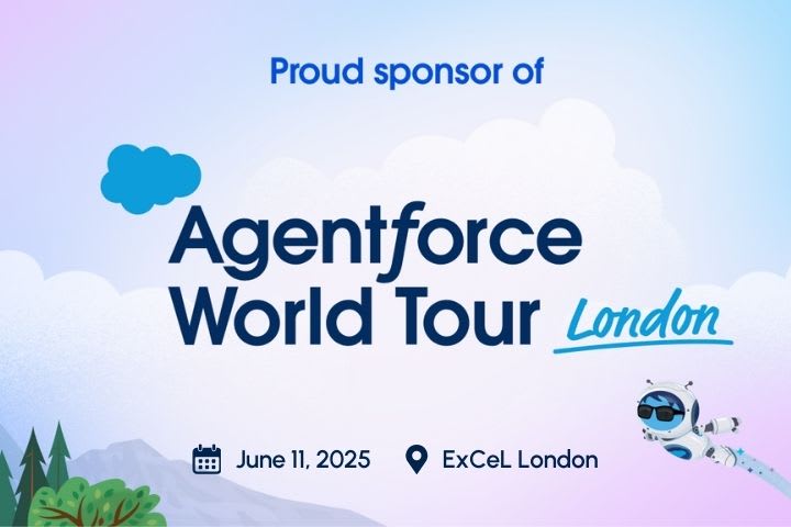 Proud sponsor of Agentforce World Tour London 2025