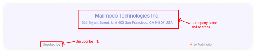 Company' name, location and unsubscribe link in email footer