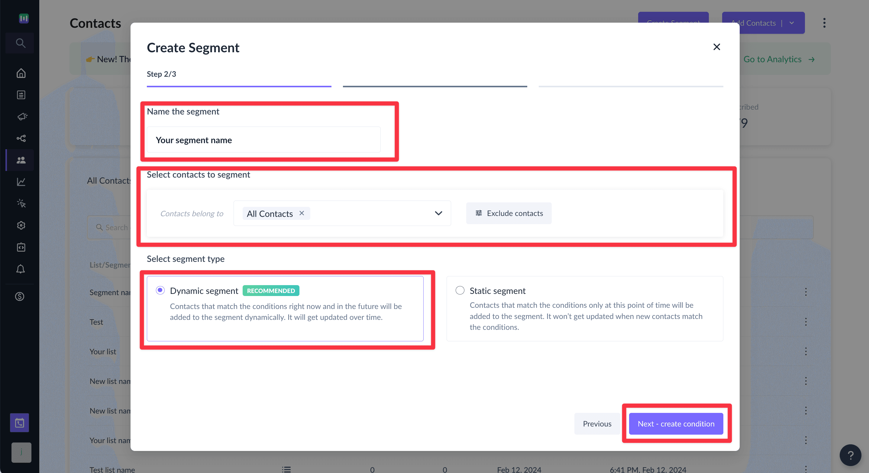 Segmentation builder showing fields for entering a name, selecting a contact list, and choosing dynamic segmentation.