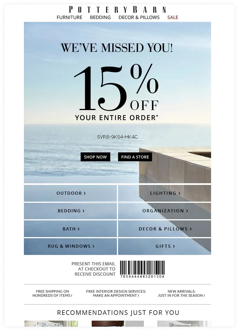 Email offering 15% off  on the entire order to re-engage or win-back users