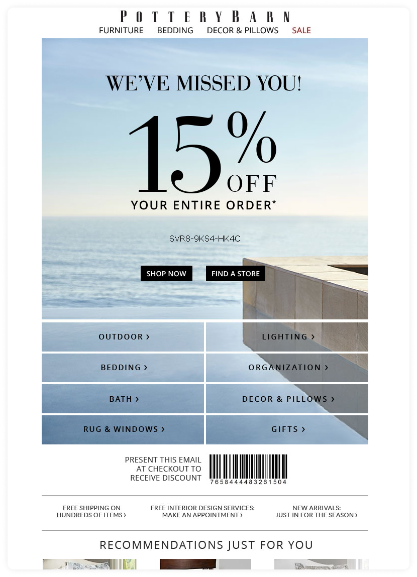 Email offering 15% off  on the entire order to re-engage or win-back users