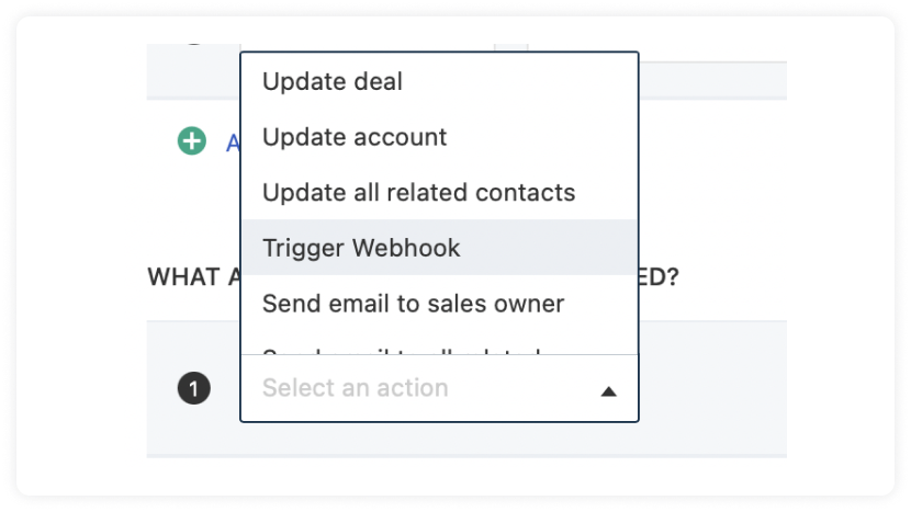 Click on add action and select Trigger Webhook