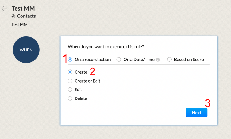 Select, 'On a record action' > Create