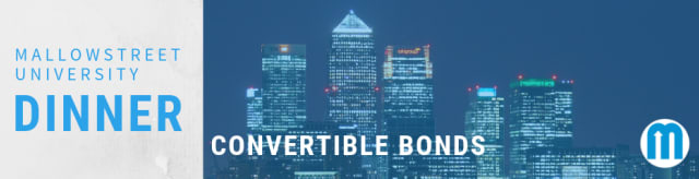 mallowstreet University Dinner: Convertible Bonds