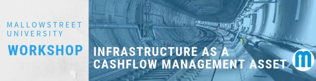 mallowstreet University Breakfast Workshop: Infrastructure as a Cashflow Management Asset