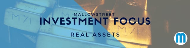 mallowstreet Investment Focus: Real Assets