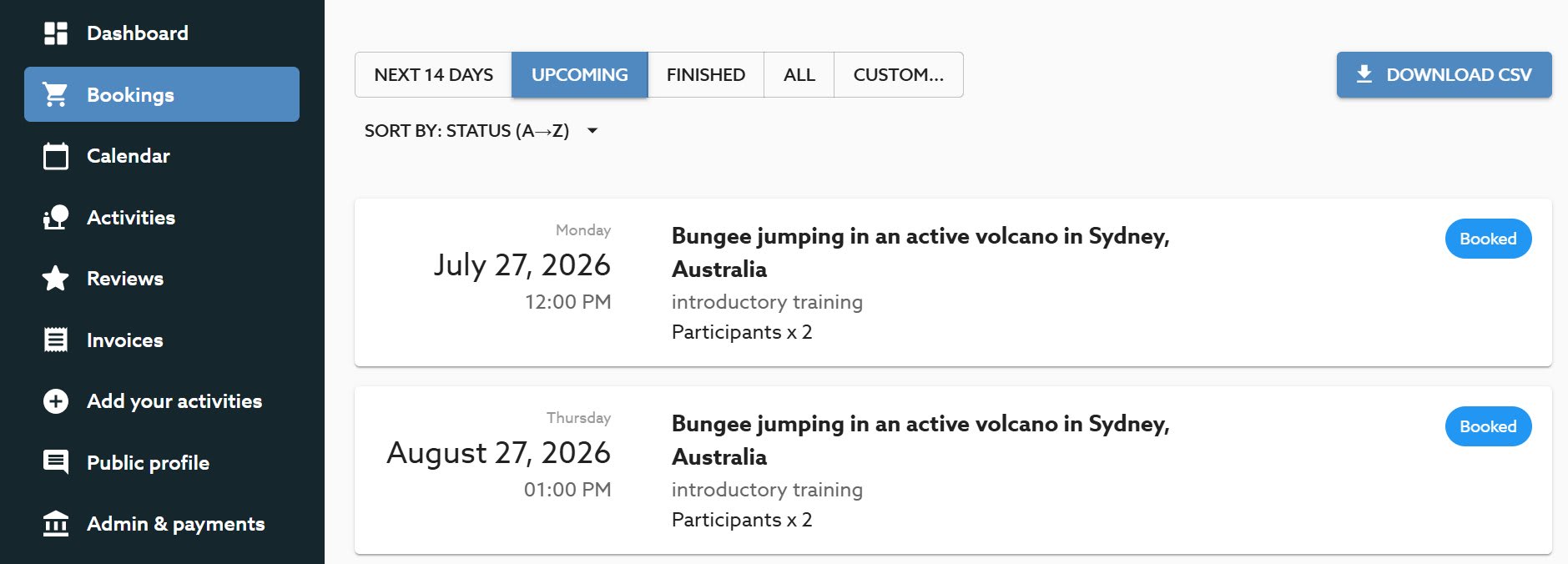 Once accepted, bookings appear with "Booked" status in your Upcoming list.