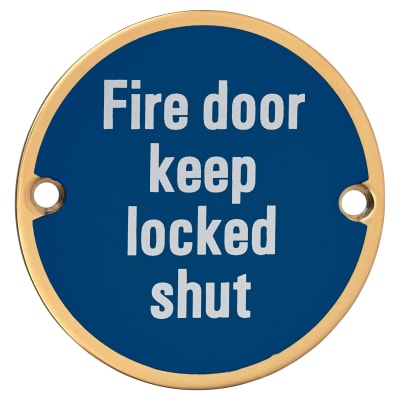 Hampstead Fire Door Keep Locked Shut Door Sign - 75mm Diameter - Polished Brass