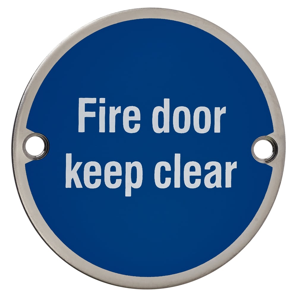 Fire Door Keep Clear Door Sign - 75mm Diameter - Polished Stainless Steel